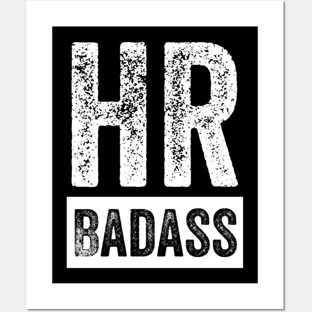 HR Badass Human Resources Bosses Day Certification Promotion Gift Wall Art by HuntTreasures